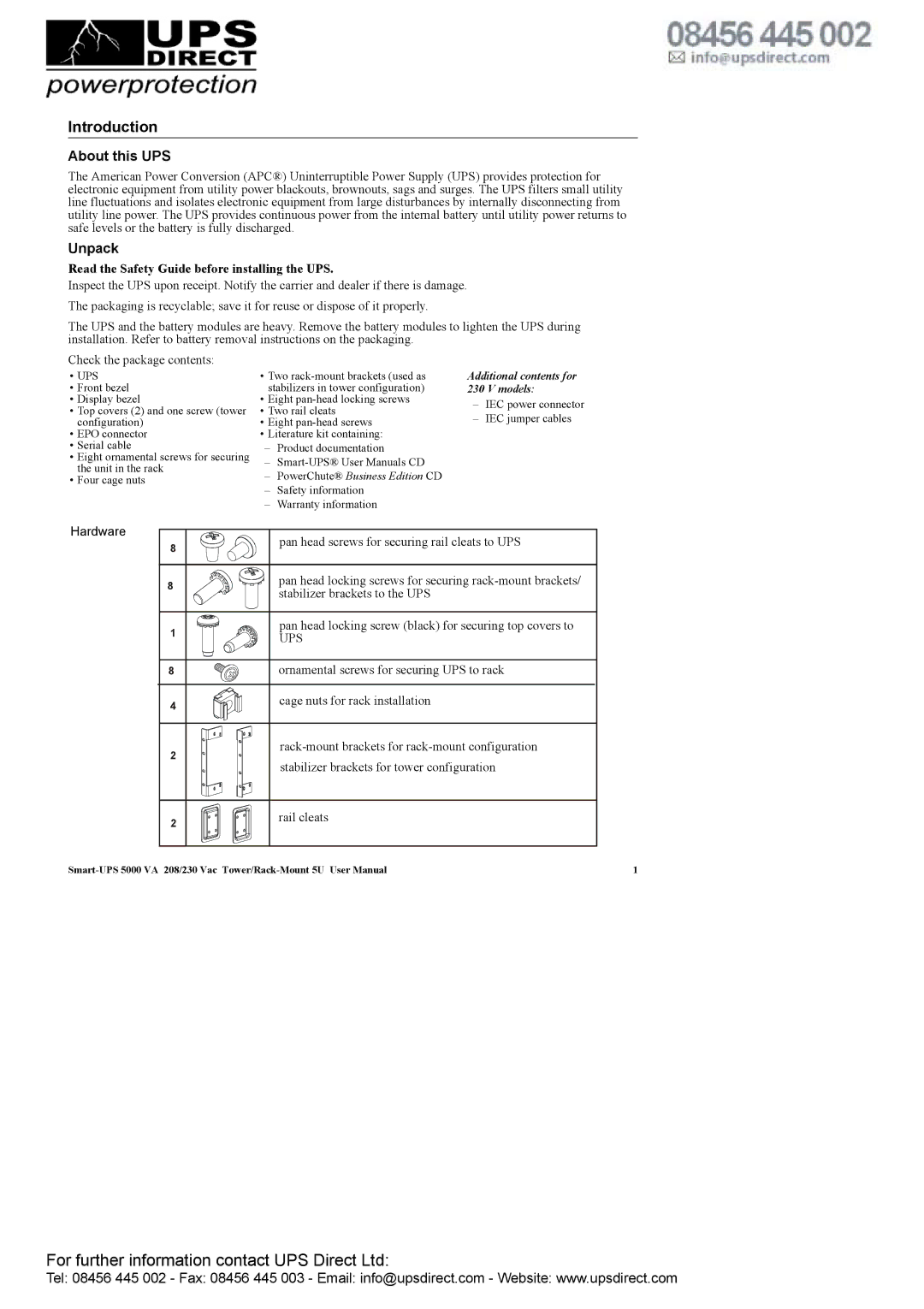 APC 208 Vac user manual About this UPS, Unpack, Read the Safety Guide before installing the UPS 