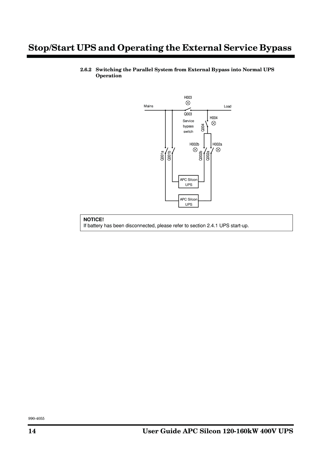 APC 2AP9604S manual Stop/Start UPS and Operating the External Service Bypass 