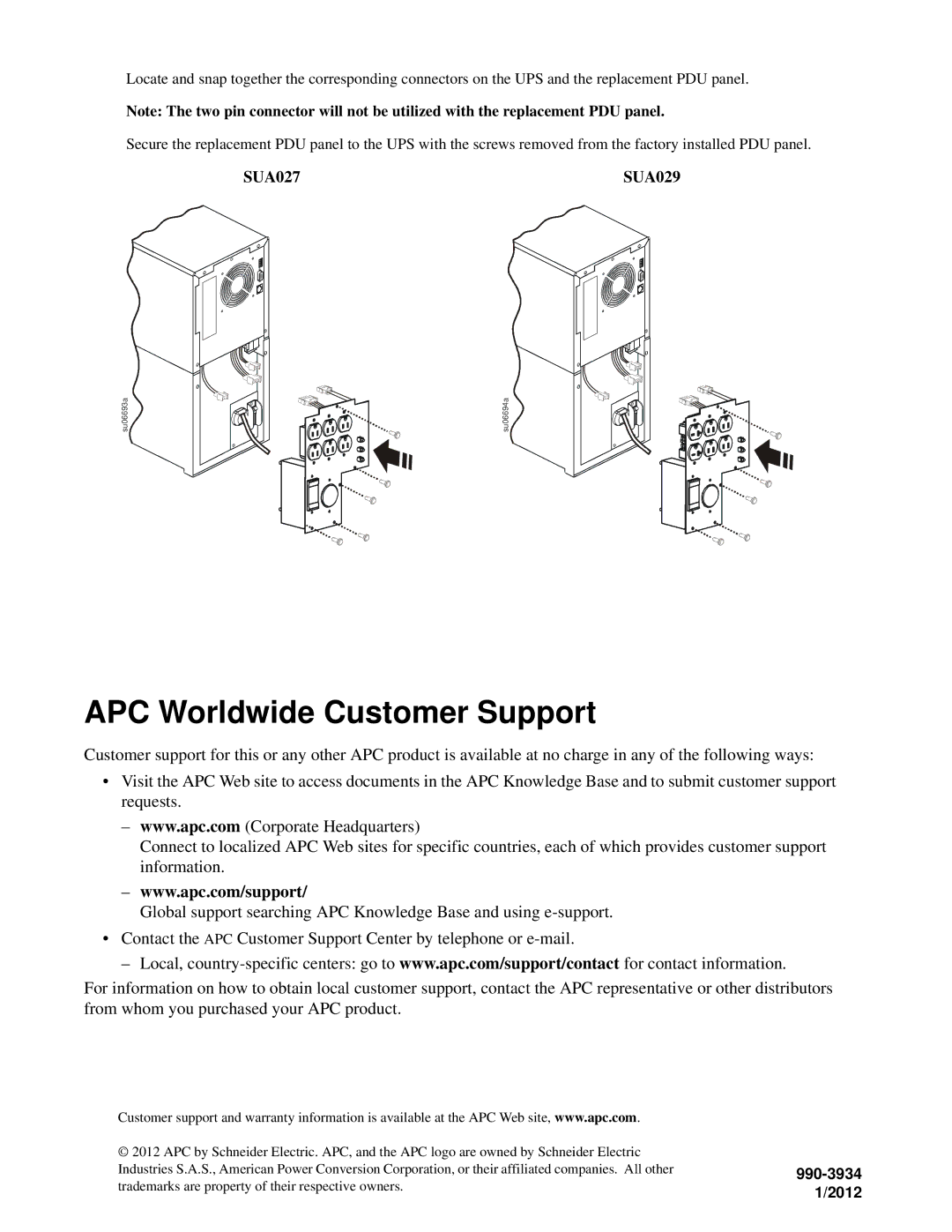 APC SUA027, 3000 VA, 2200 VA, SUA029 manual APC Worldwide Customer Support 