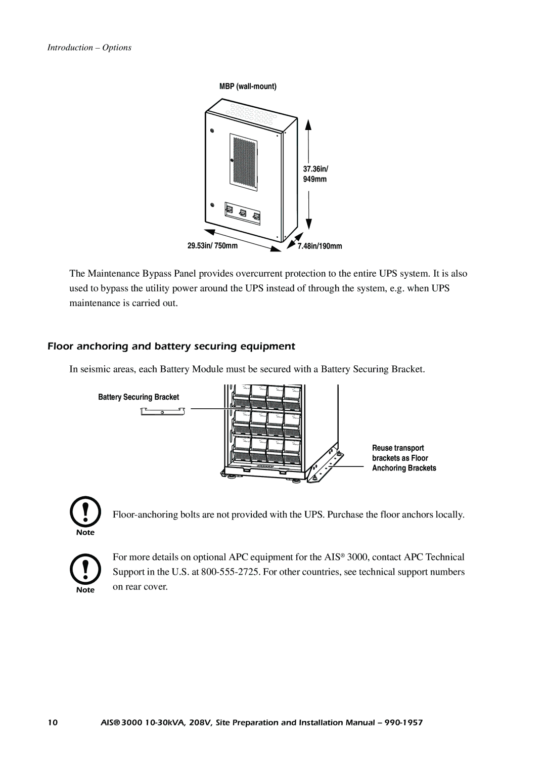 APC 3000 installation manual Floor anchoring and battery securing equipment 