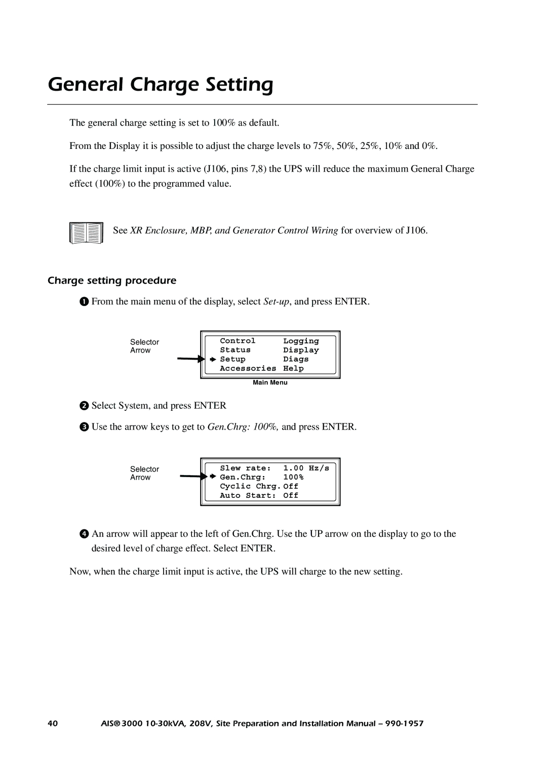 APC 3000 installation manual General Charge Setting, Charge setting procedure 