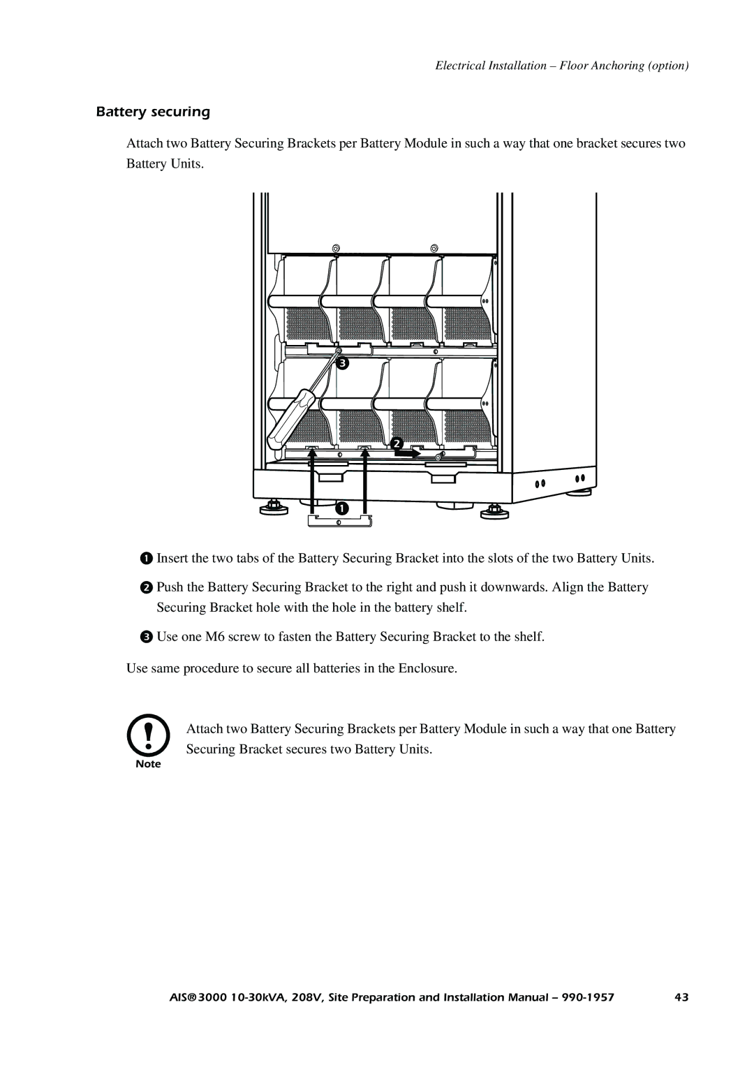 APC 3000 installation manual Battery securing 