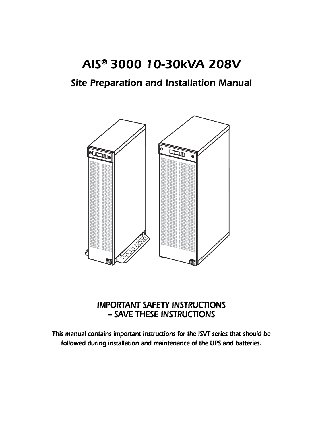 APC 3000 Site Preparation and Installation Manual, Important Safety Instructions Save These Instructions 