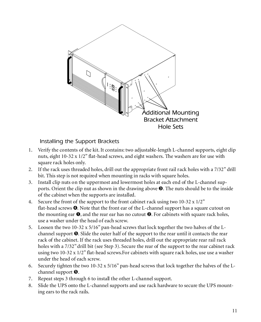 APC 2200XLT, 3000XLT, 1400XLT user manual Installing the Support Brackets 