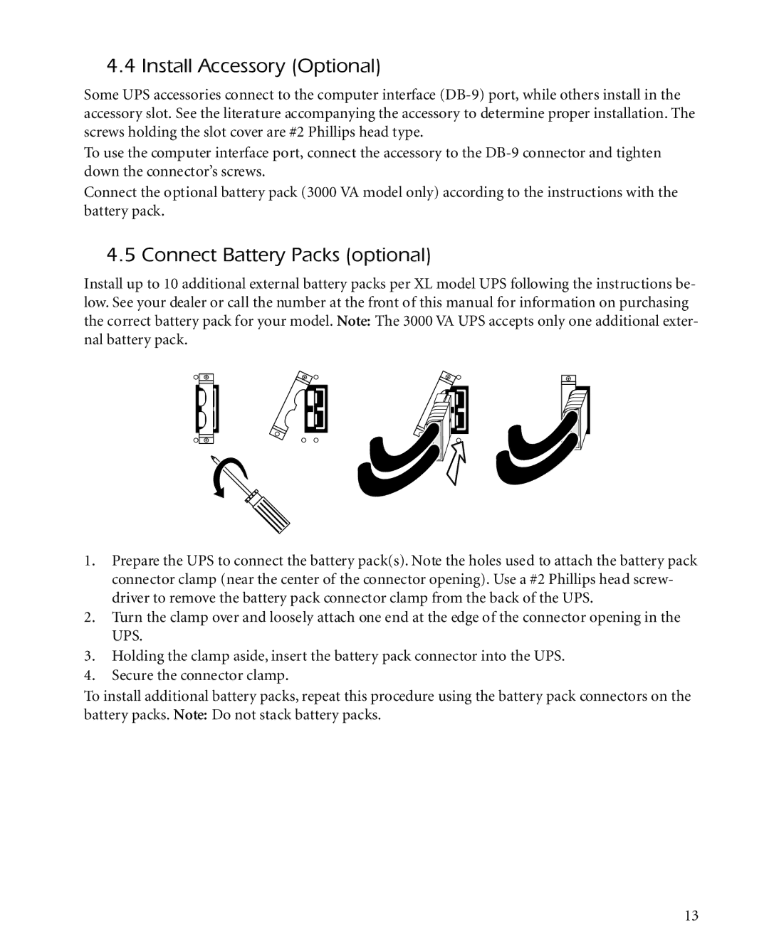 APC 3000XLT, 2200XLT, 1400XLT user manual Install Accessory Optional, Connect Battery Packs optional 