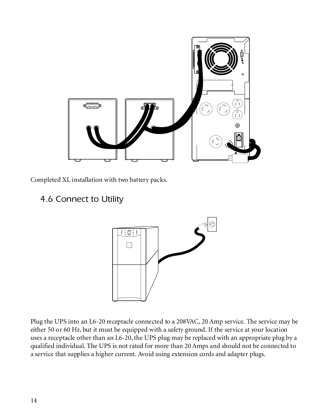 APC 2200XLT, 3000XLT, 1400XLT user manual Connect to Utility 