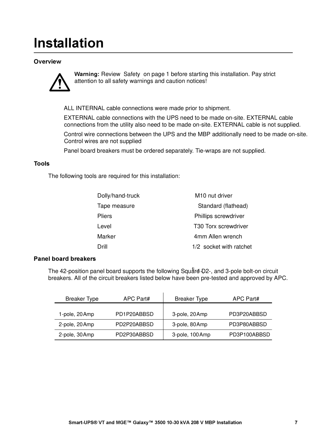 APC 3500 manual Installation, Overview, Tools, Panel board breakers 