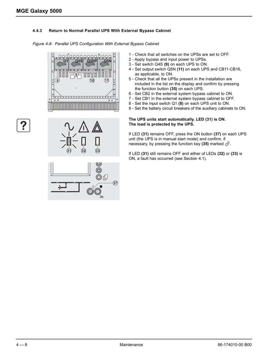 APC 40 130KVA user manual Return to Normal Parallel UPS With External Bypass Cabinet 