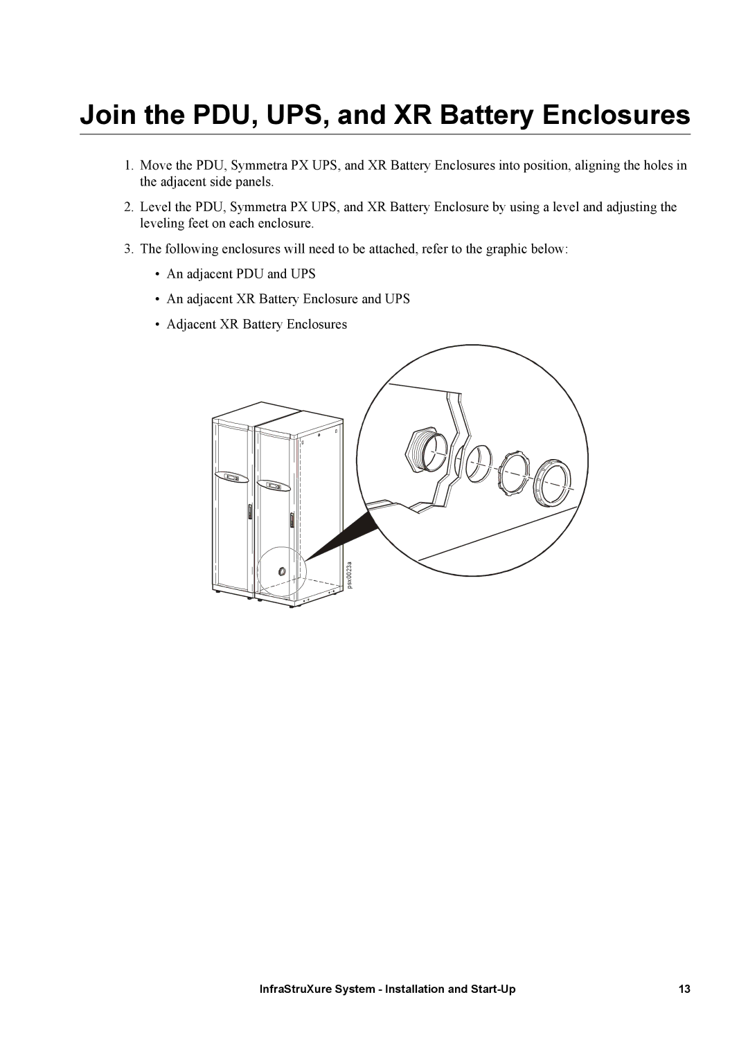 APC 600, 480, 208 manual Join the PDU, UPS, and XR Battery Enclosures 