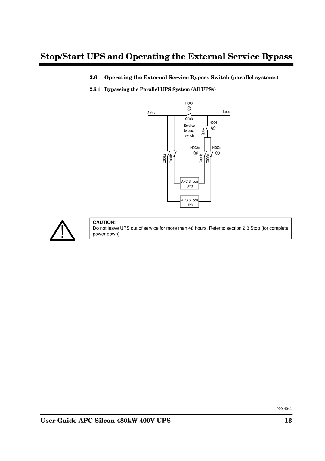 APC 480kW 400V manual Bypassing the Parallel UPS System All UPSs 