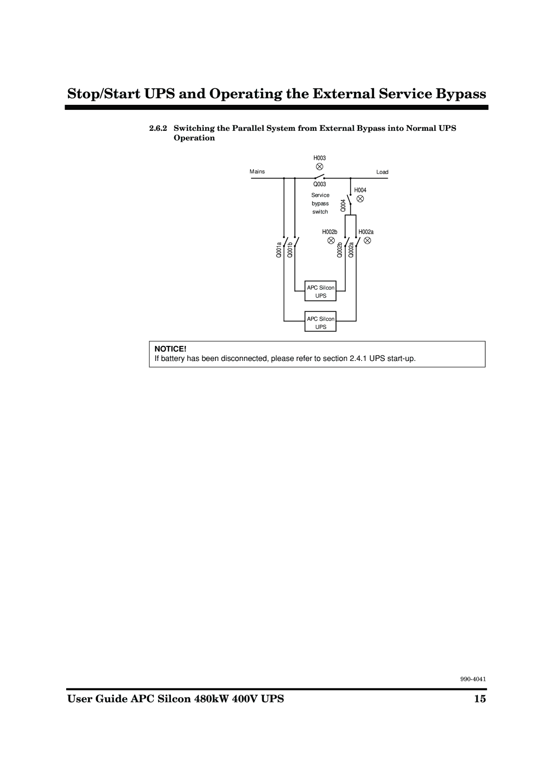 APC 480kW 400V manual Stop/Start UPS and Operating the External Service Bypass 