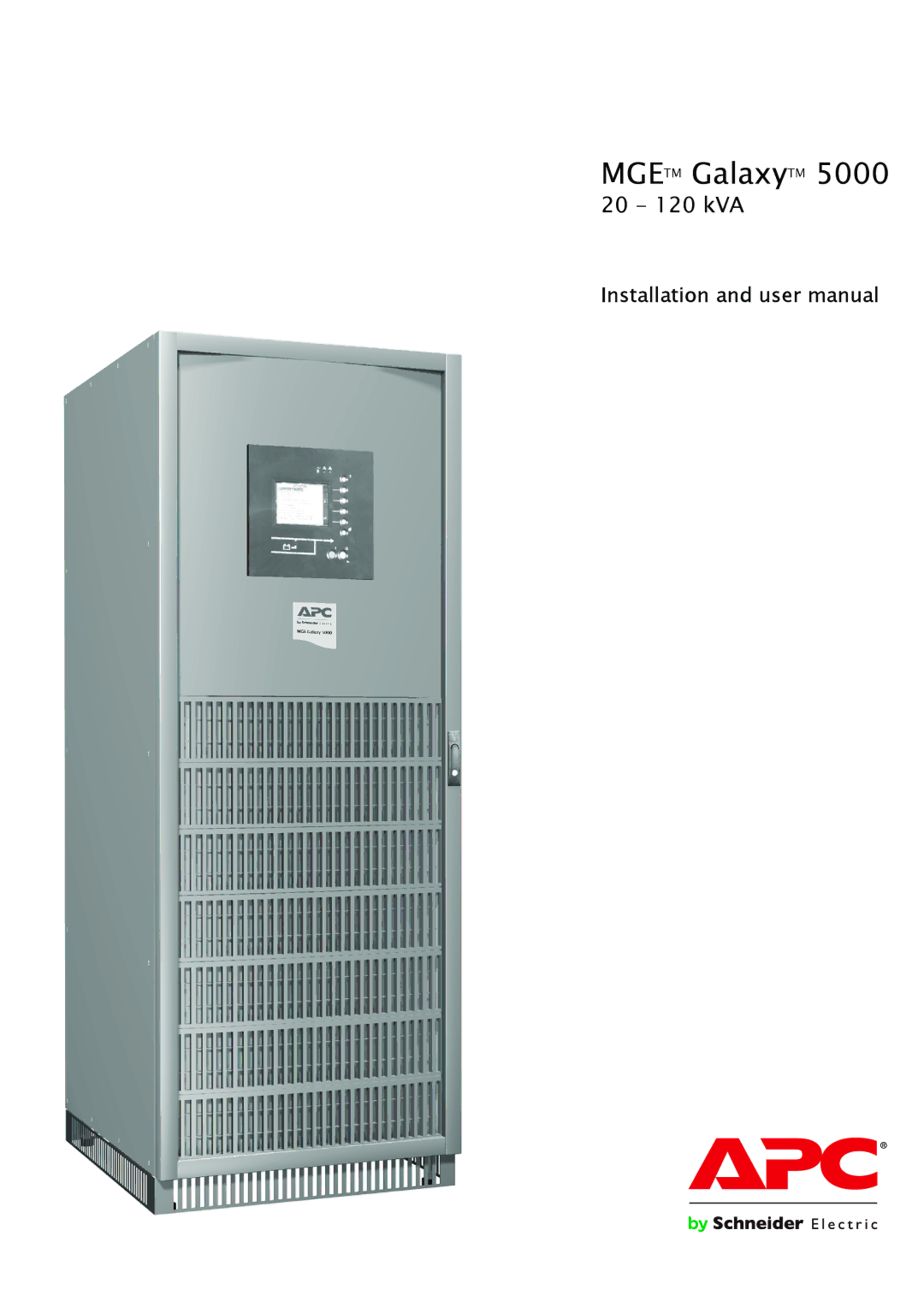 APC 5000 user manual Mgetm GalaxyTM 