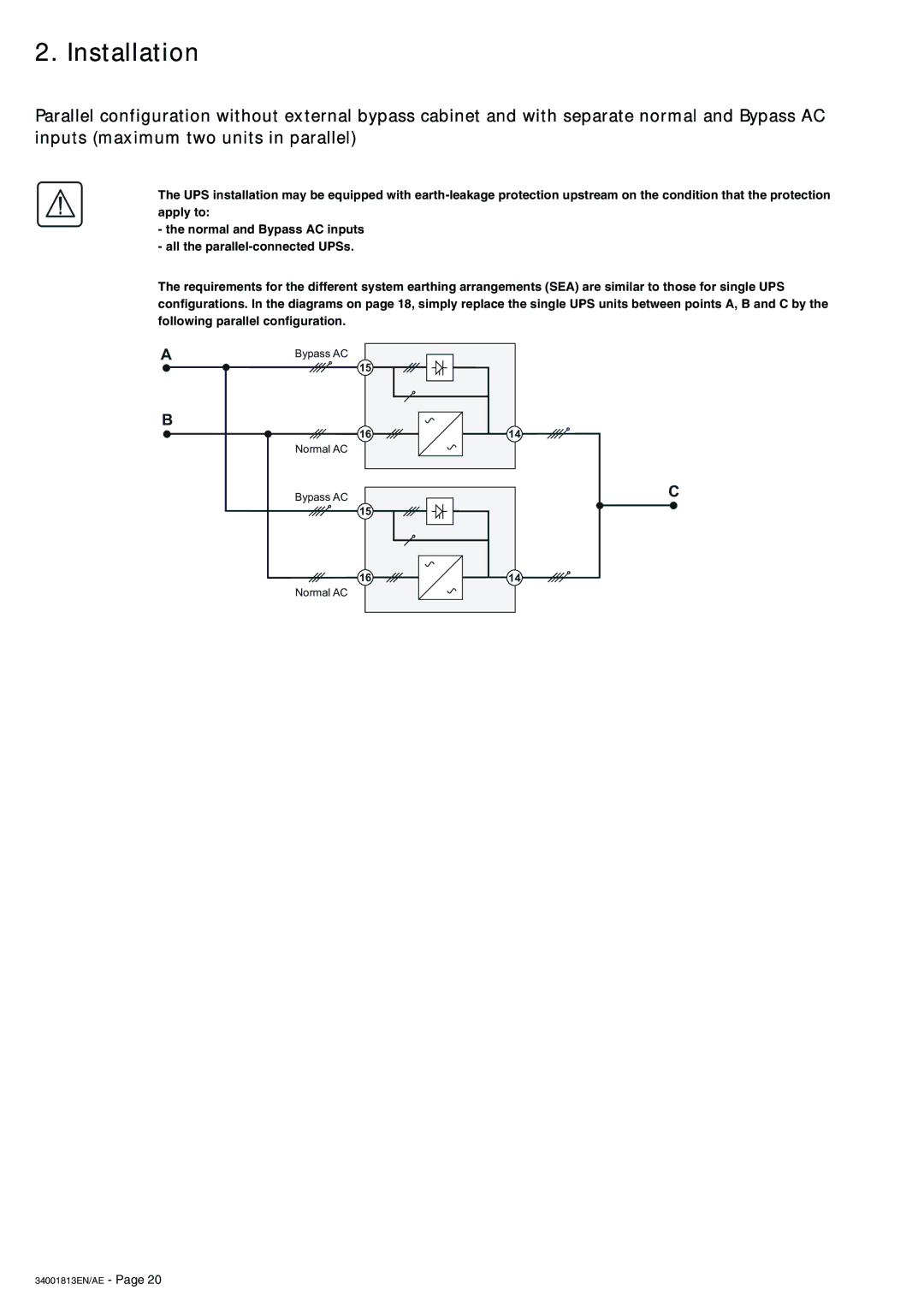 APC 5000 user manual Installation 