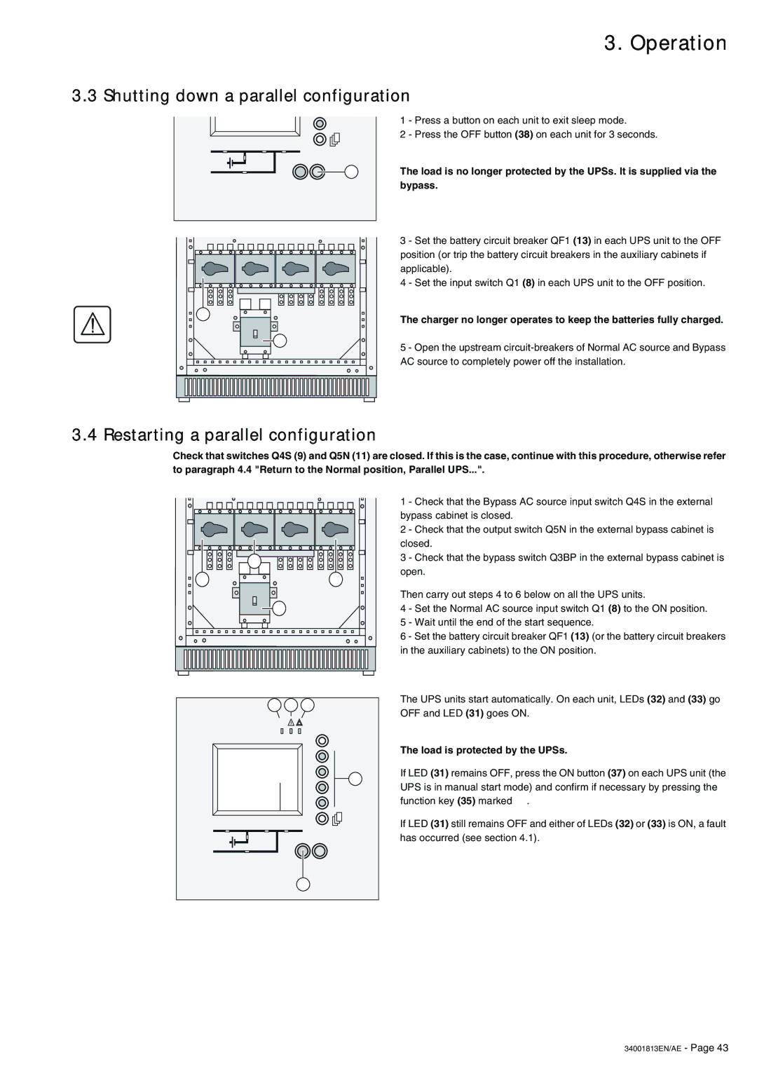 APC 5000 Shutting down a parallel configuration, Restarting a parallel configuration, Load is protected by the UPSs 