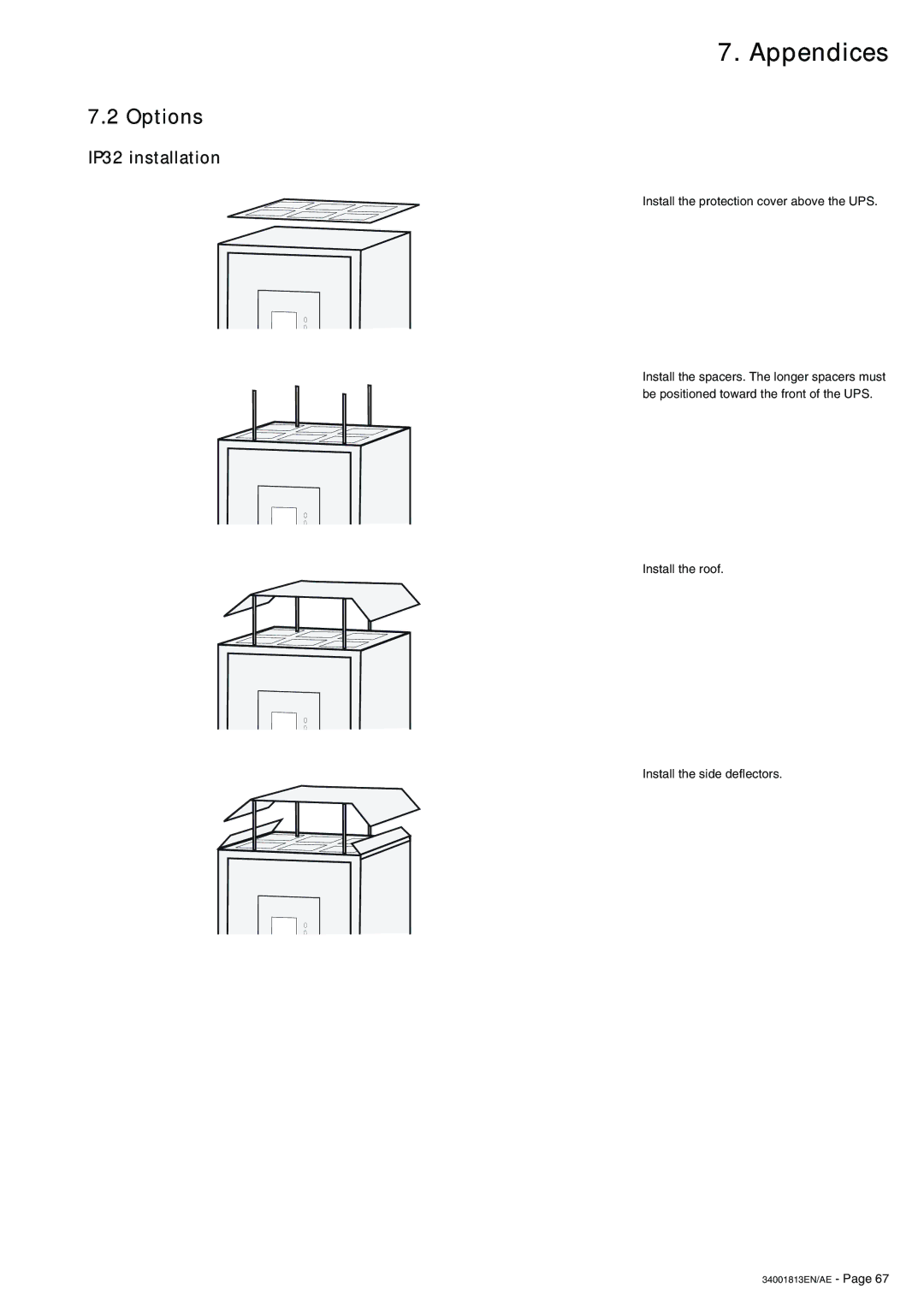 APC 5000 user manual Options, IP32 installation 