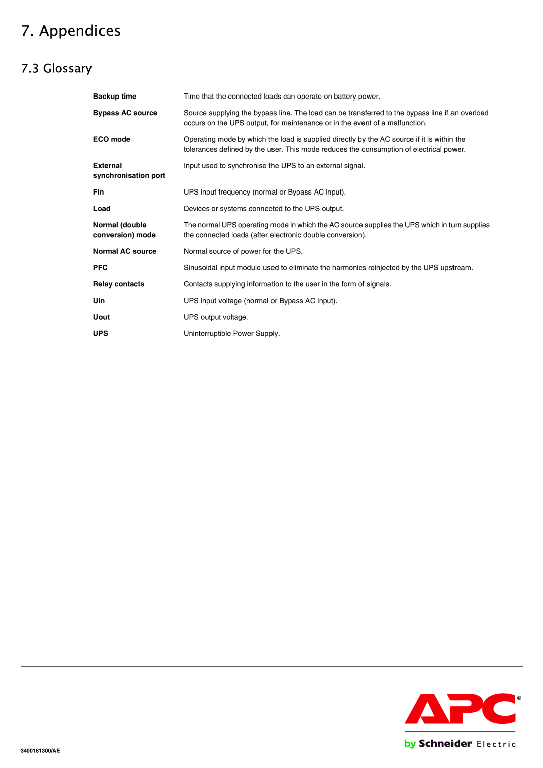 APC 5000 user manual Glossary, Uninterruptible Power Supply 