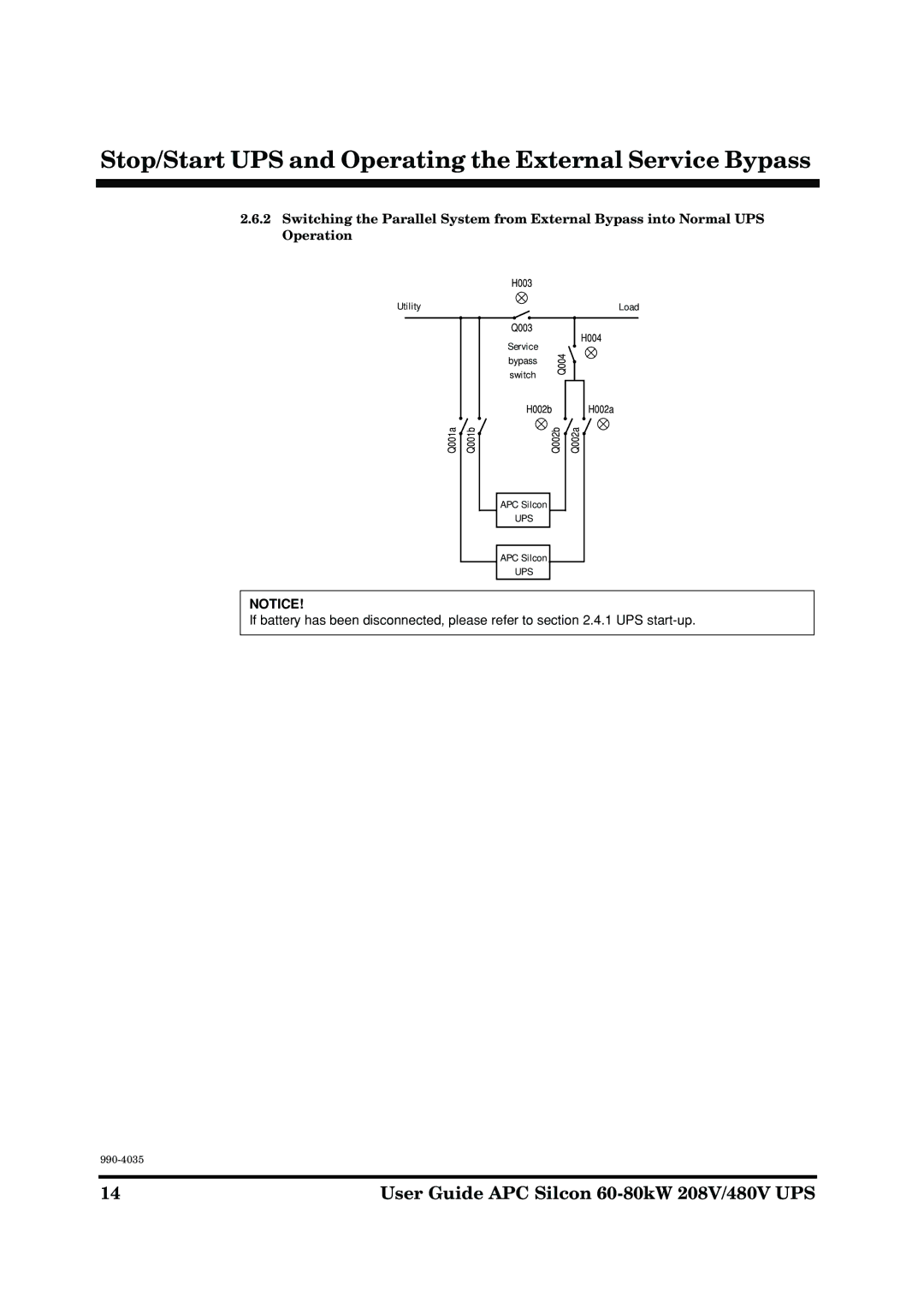 APC 60-80KW 208/480V UPS manual Stop/Start UPS and Operating the External Service Bypass 