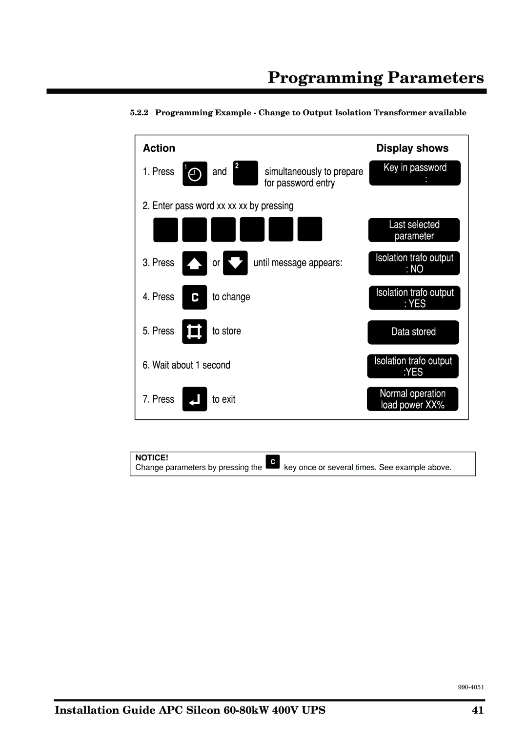 APC 60-80kW manual Change parameters by pressing 