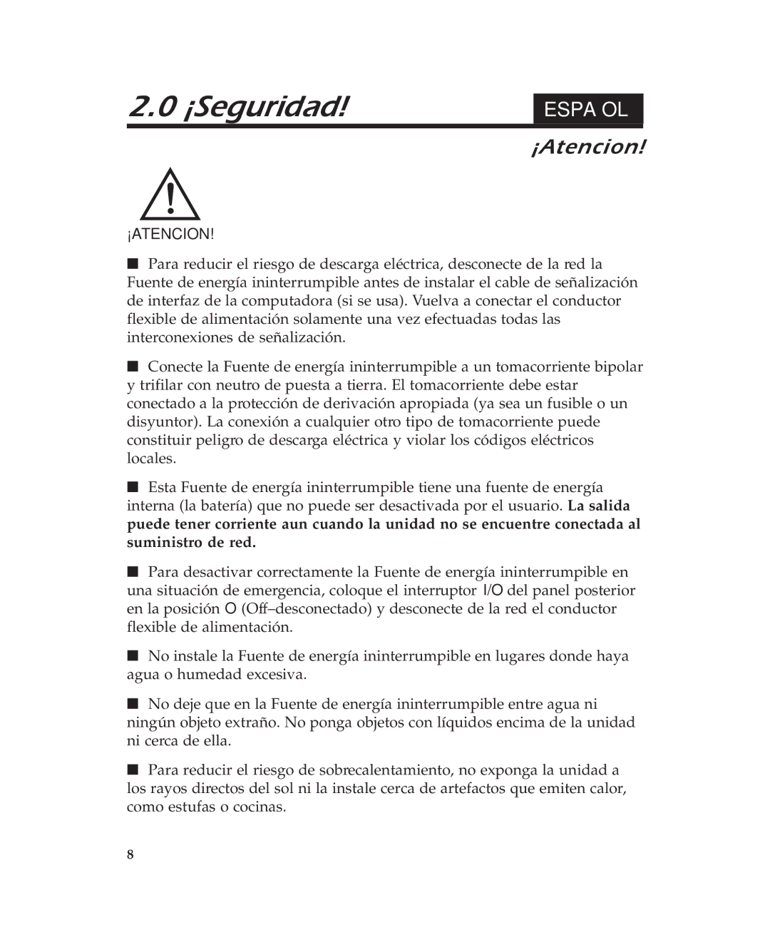 APC 600 user manual ¡Seguridad, ¡Atencion 