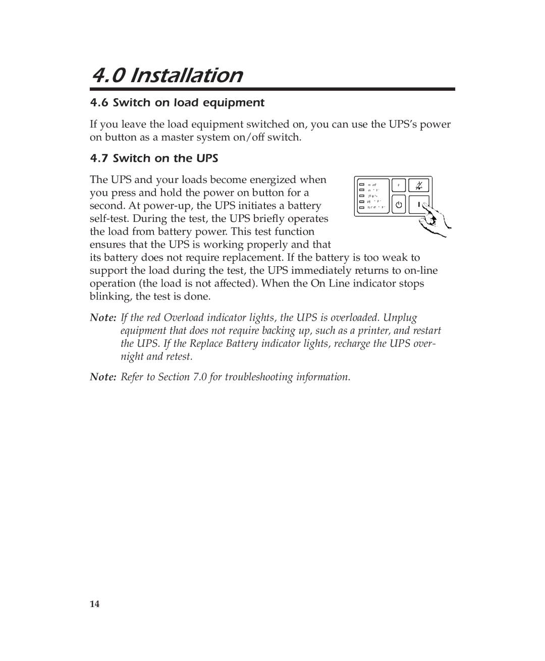 APC 600 user manual Switch on load equipment, Switch on the UPS 