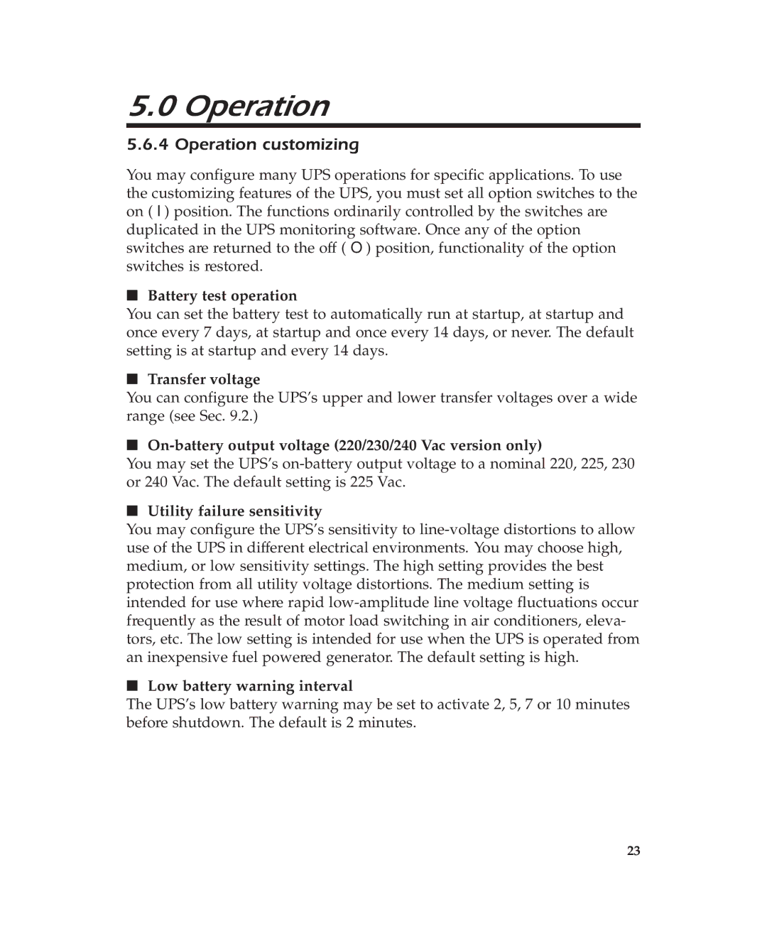 APC 600 user manual Operation customizing 