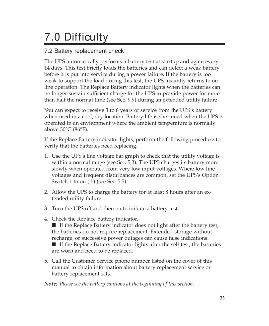 APC 600 user manual Battery replacement check 