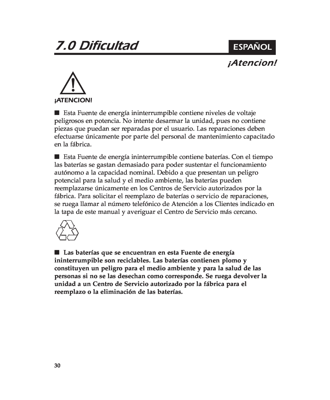 APC 600 user manual Dificultad, ¡Atencion, Español 