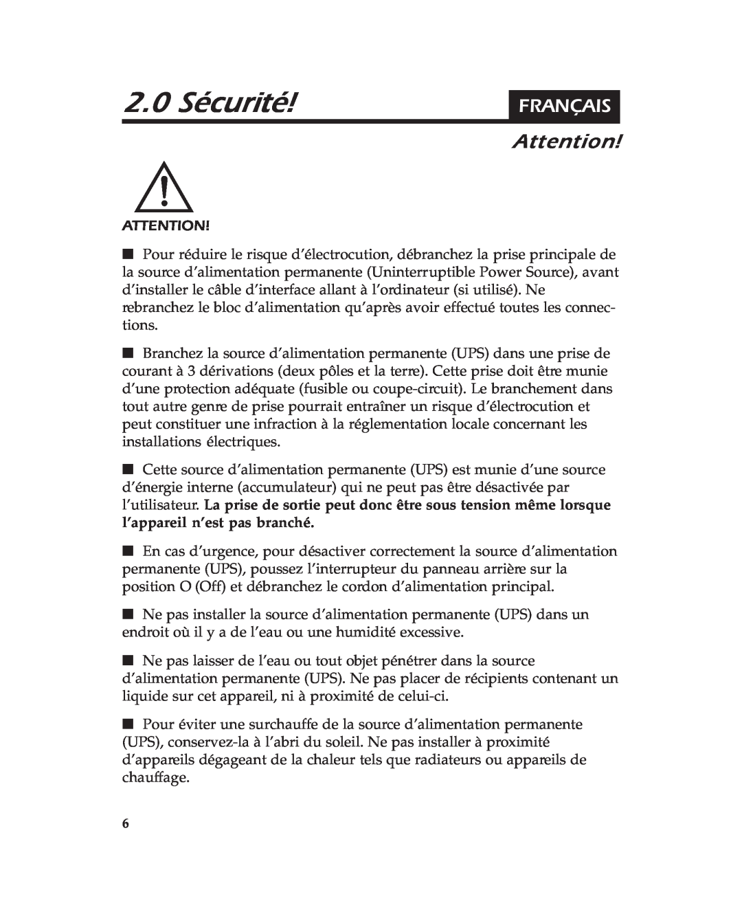 APC 600 user manual 2.0 Sécurité, Français 
