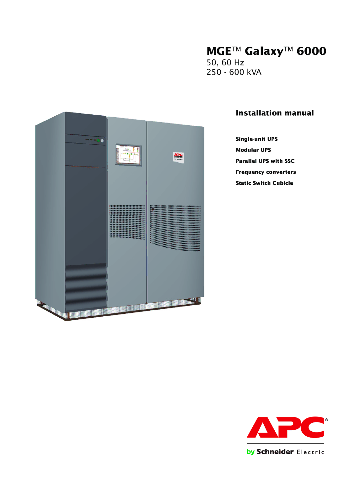 APC 6000 installation manual Mgetm GalaxyTM 