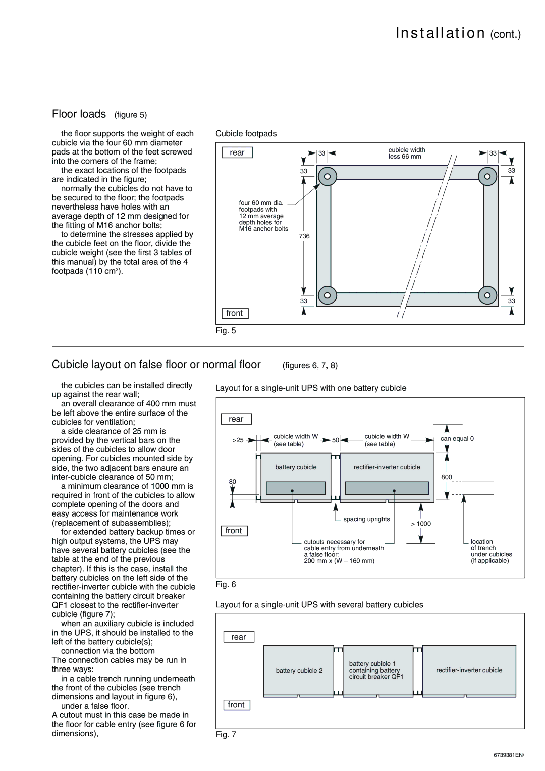 APC 6000 Floor loads figure, Cubicle layout on false floor or normal floor figures 6, 7, Cubicle footpads Rear 