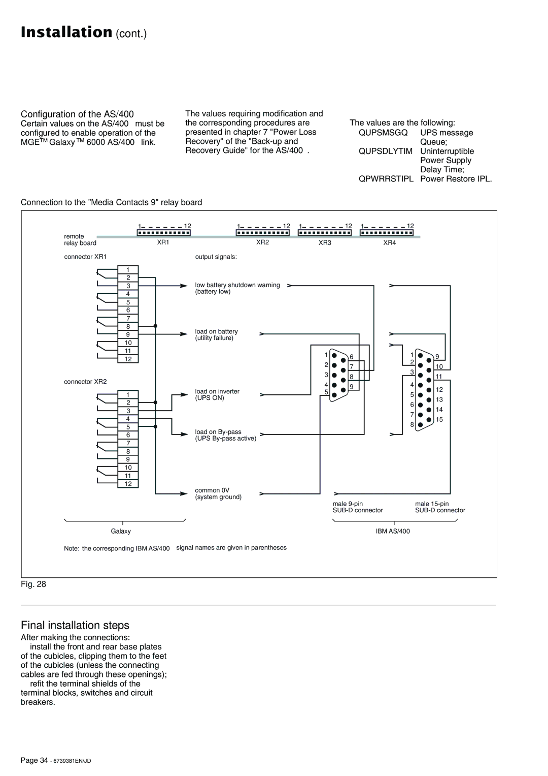 APC 6000 Final installation steps, Configuration of the AS/400→, Connection to the Media Contacts 9 relay board 