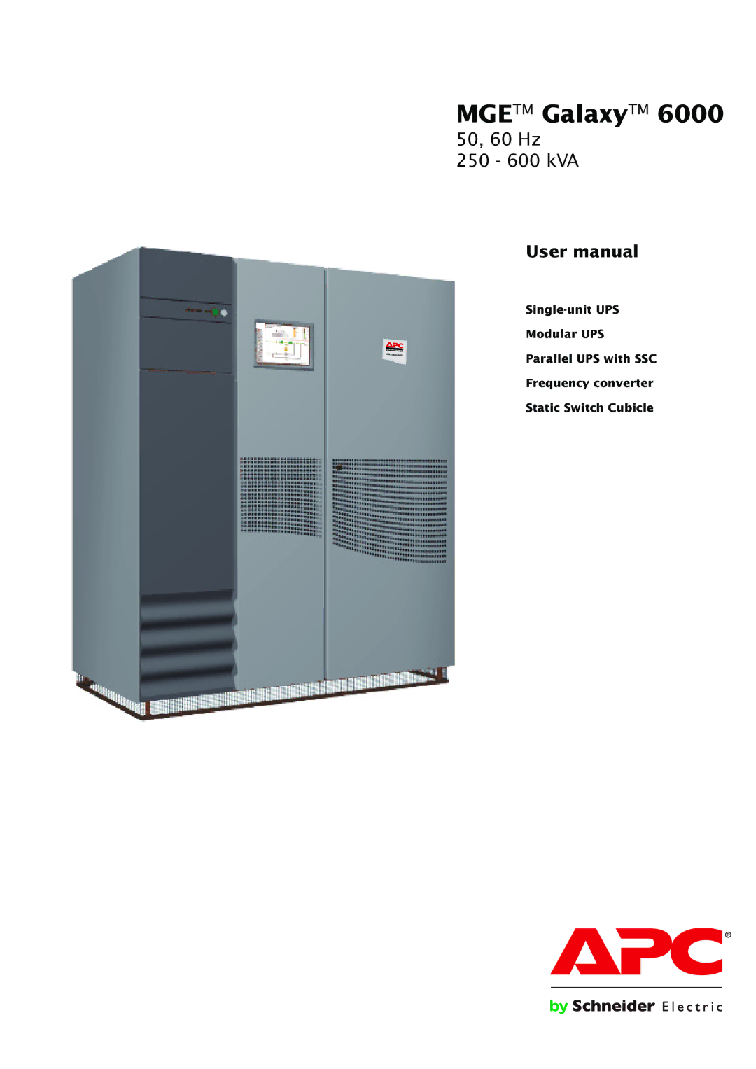 APC 6739380EN/JC user manual Mgetm GalaxyTM 