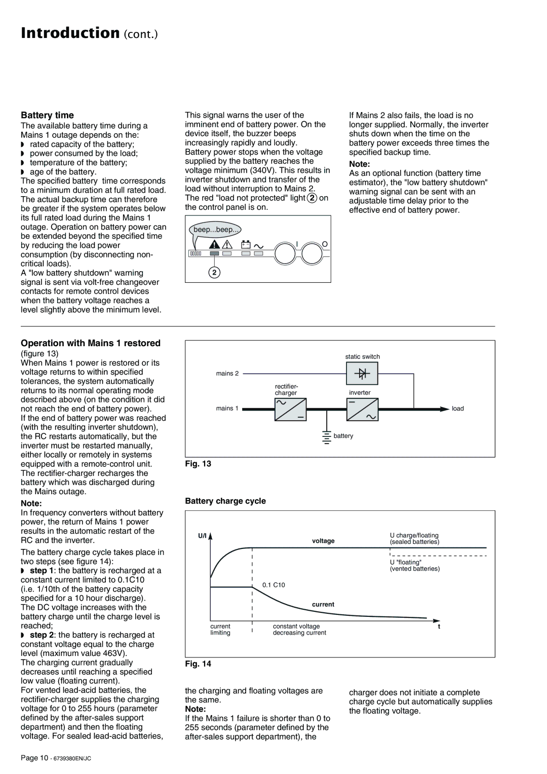 APC 6739380EN/JC user manual Battery time, Operation with Mains 1 restored, Battery charge cycle 