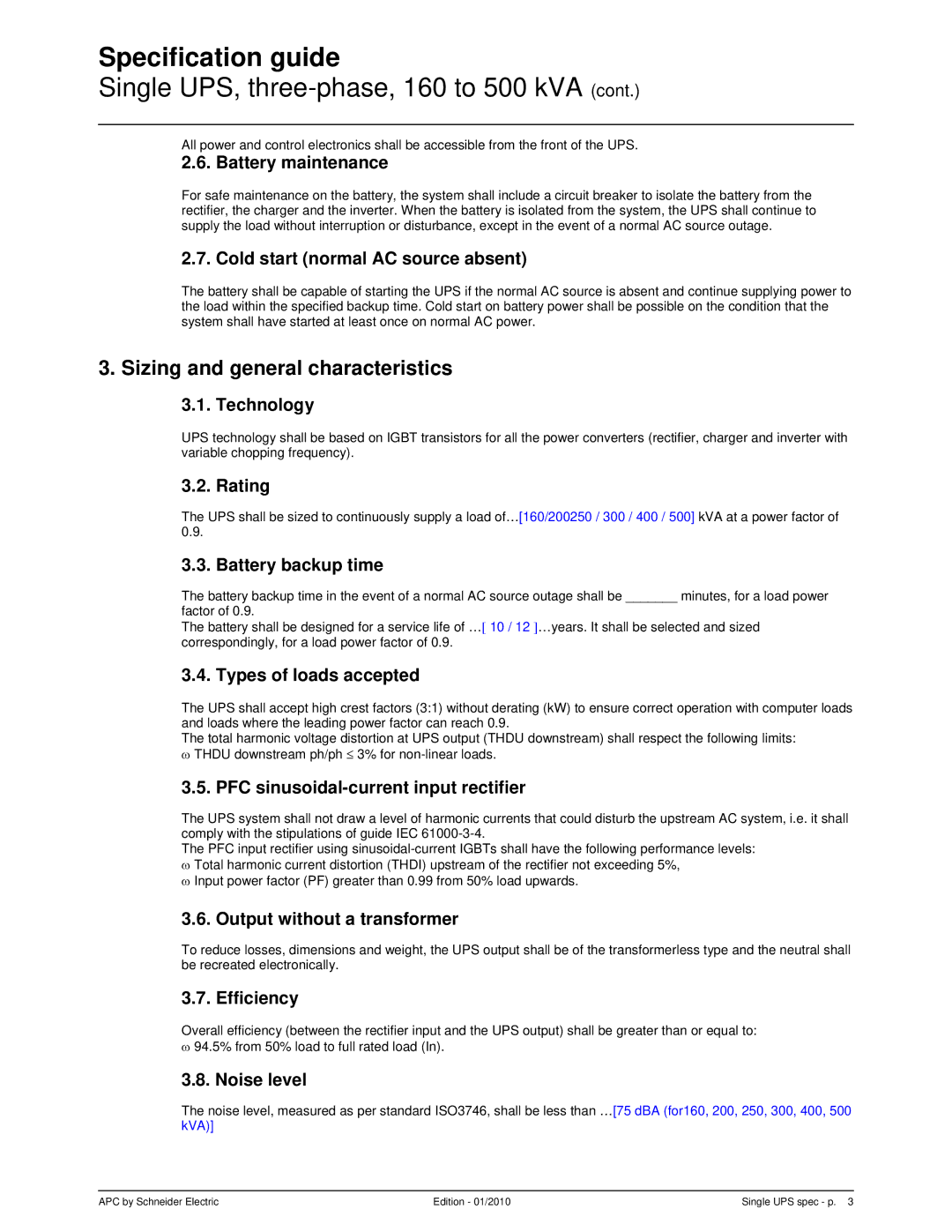 APC 7000 dimensions Sizing and general characteristics 