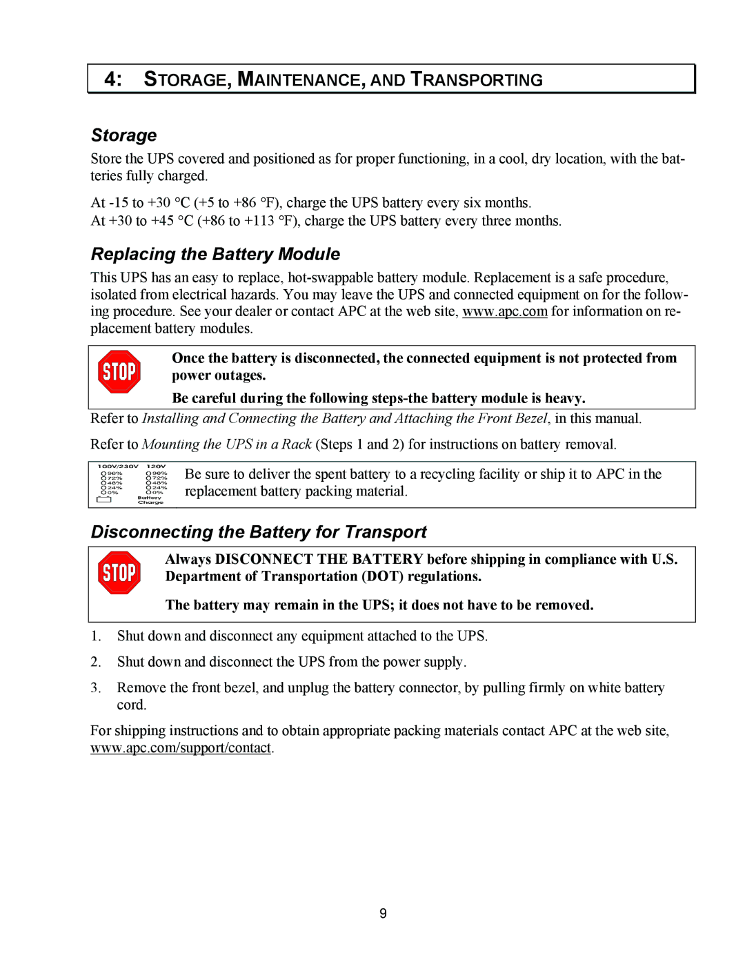 APC 750 user manual Storage, Replacing the Battery Module, Disconnecting the Battery for Transport 