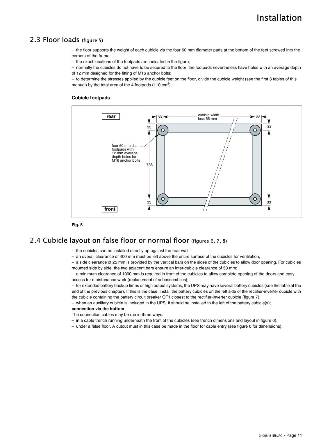 APC 9000 Floor loads figure, Cubicle layout on false floor or normal floor figures 6, 7, Cubicle footpads Rear 