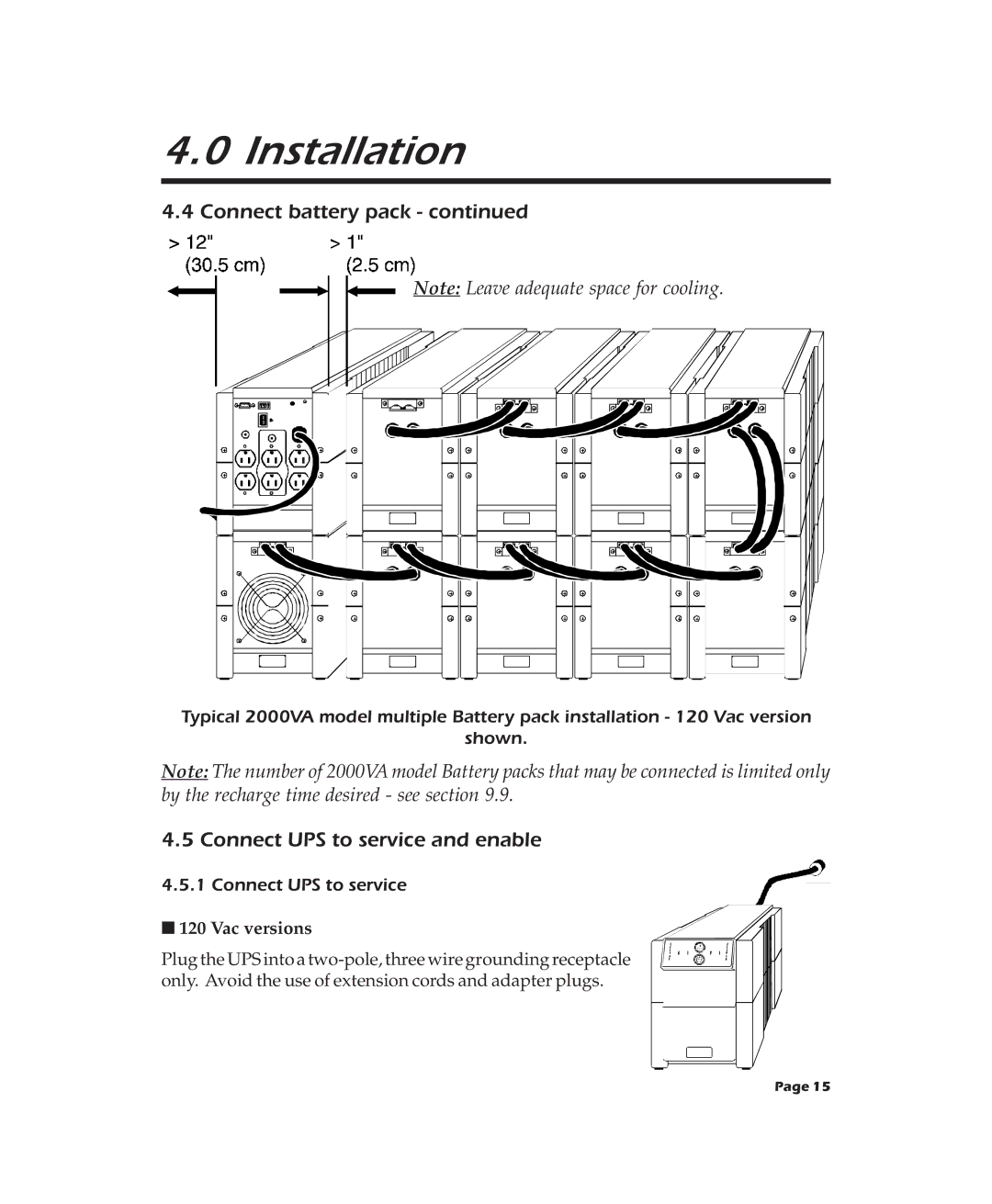 APC 600XL, 900XL, 2000XL user manual Connect UPS to service and enable 