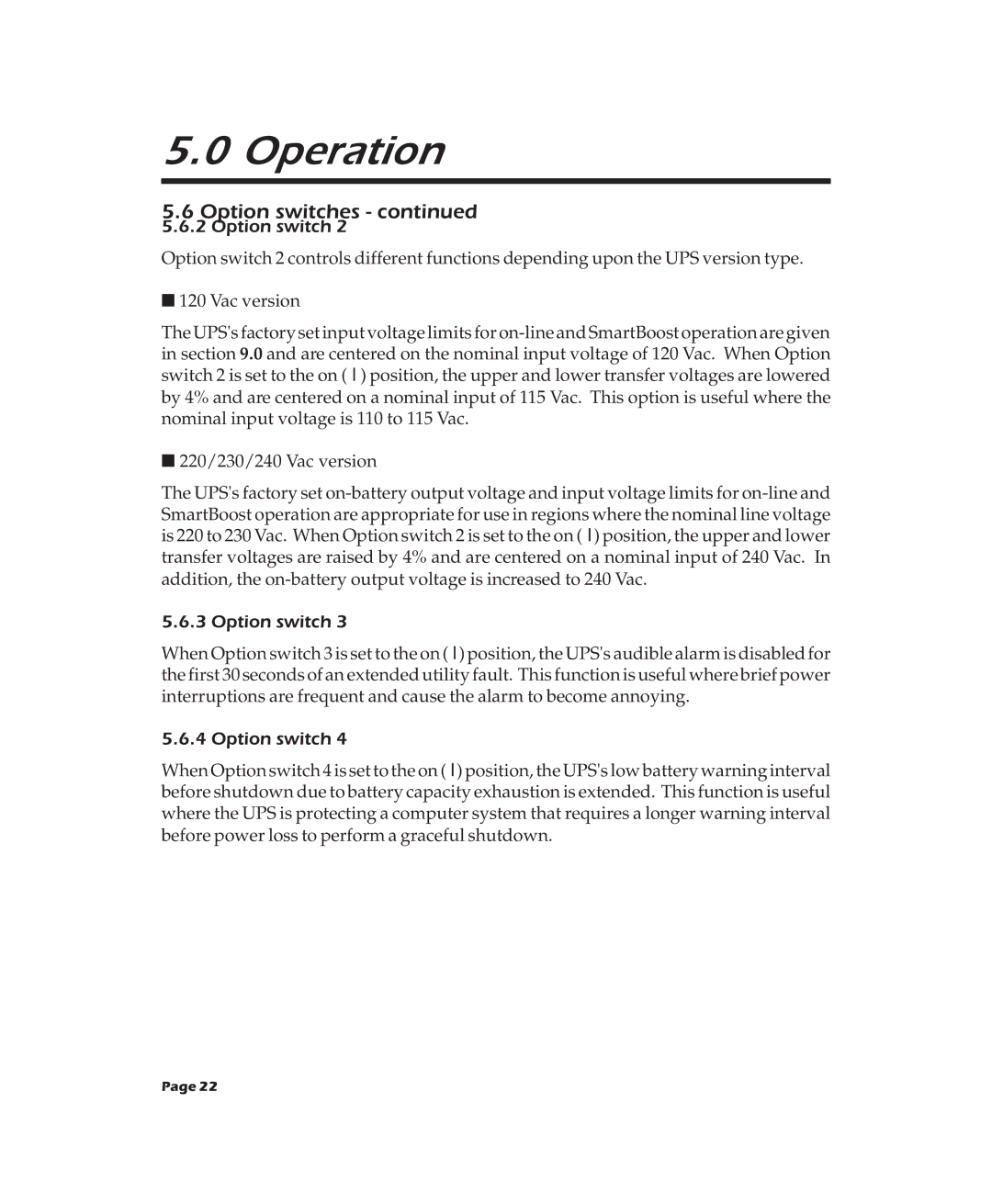 APC 900XL, 2000XL, 600XL user manual Operation 