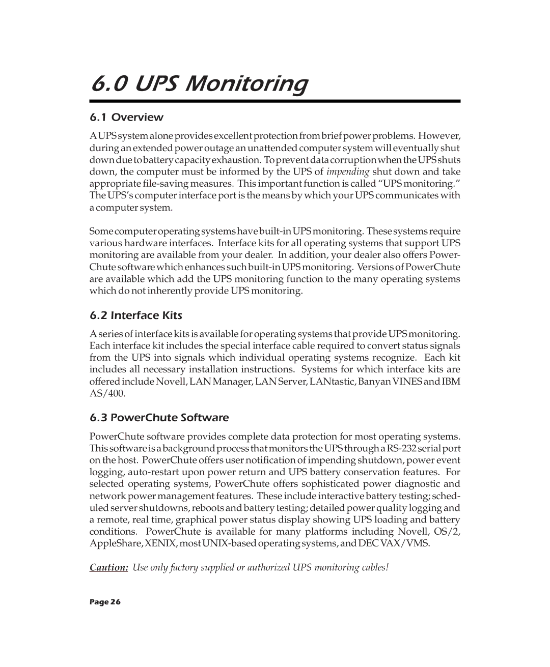 APC 2000XL, 900XL, 600XL user manual UPS Monitoring, Interface Kits, PowerChute Software 