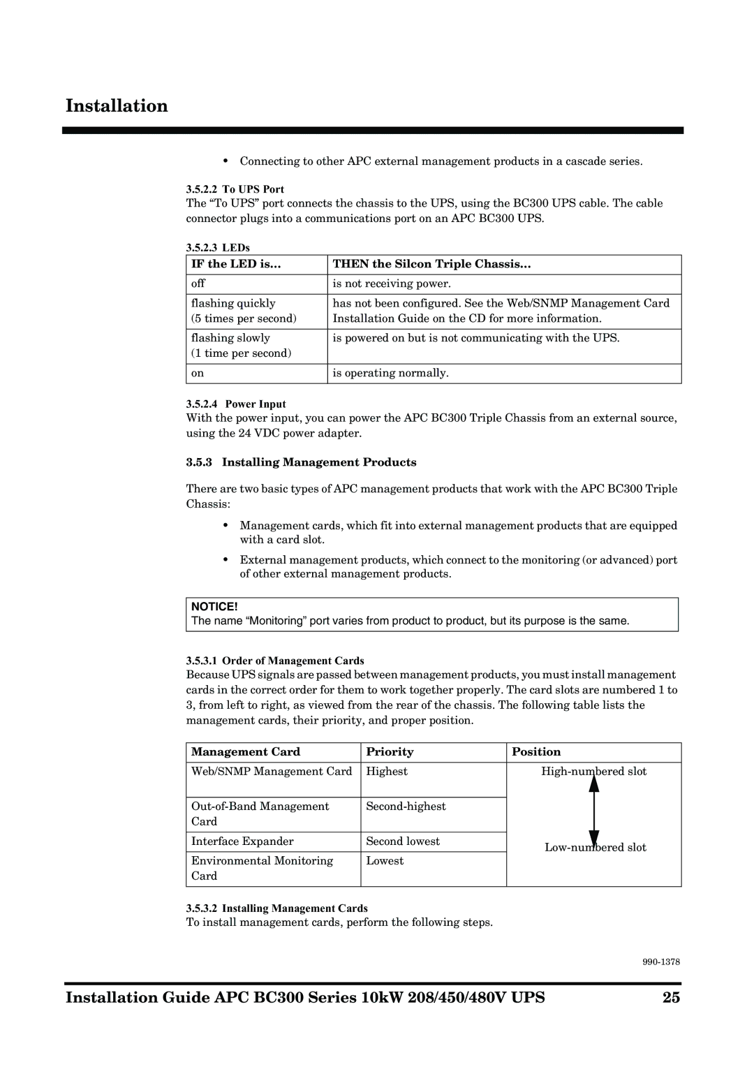 APC 990-1378 To UPS Port, LEDs If the LED is… Then the Silcon Triple Chassis…, Power Input, Installing Management Products 