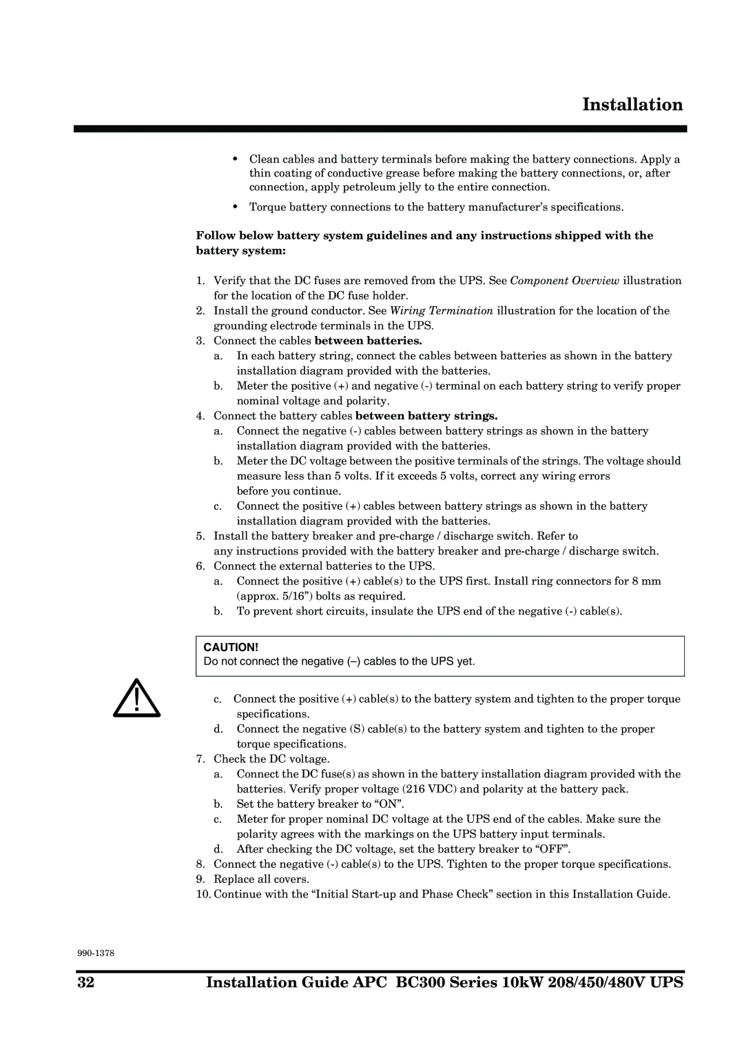 APC 990-1378 manual Do not connect the negative cables to the UPS yet 