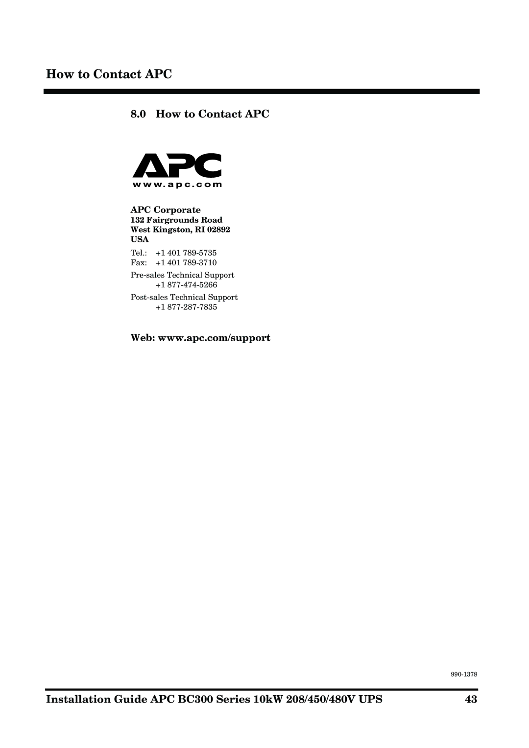 APC 990-1378 manual How to Contact APC, APC Corporate, Fairgrounds Road West Kingston, RI 