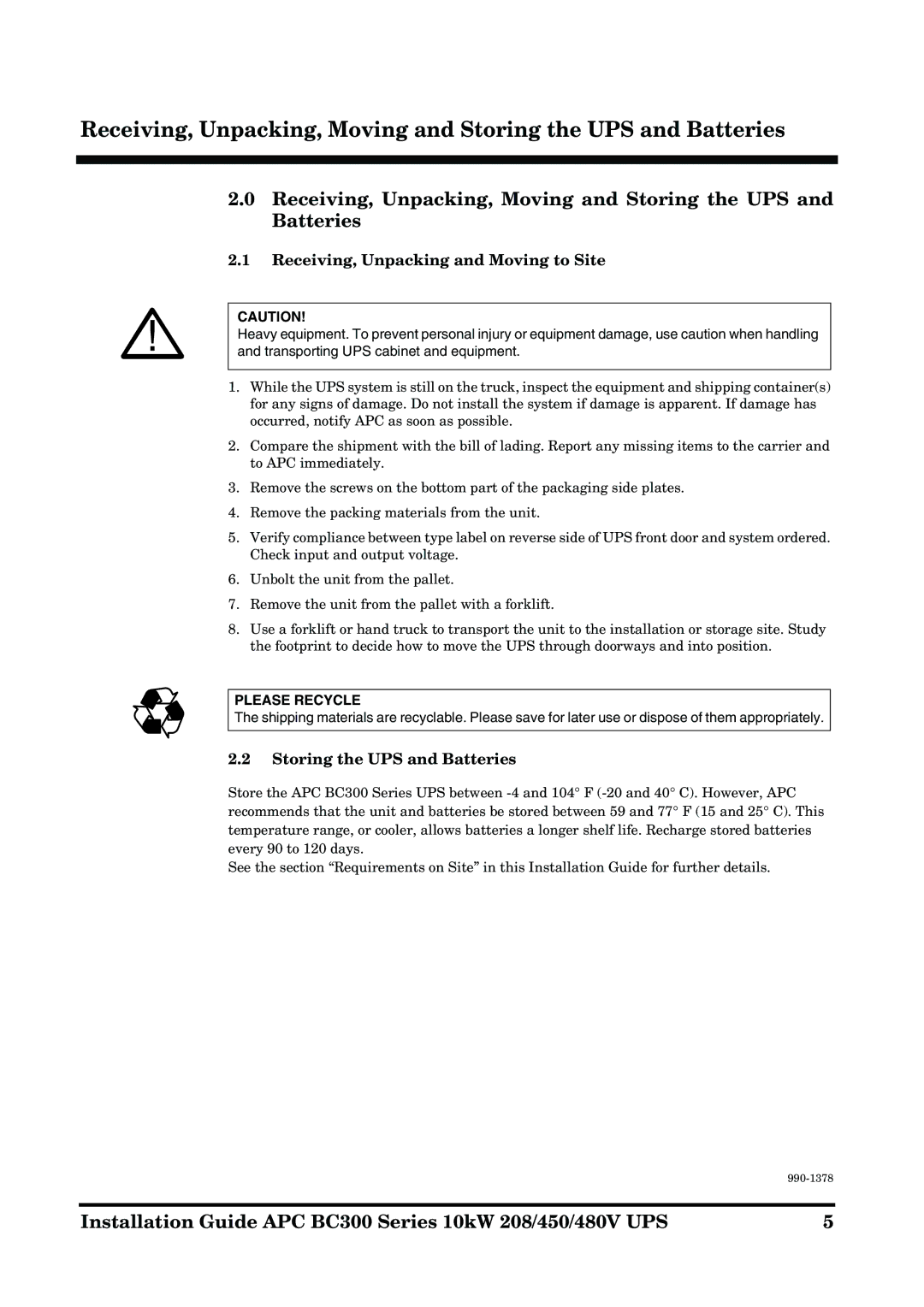 APC 990-1378 manual Receiving, Unpacking and Moving to Site, Please Recycle 