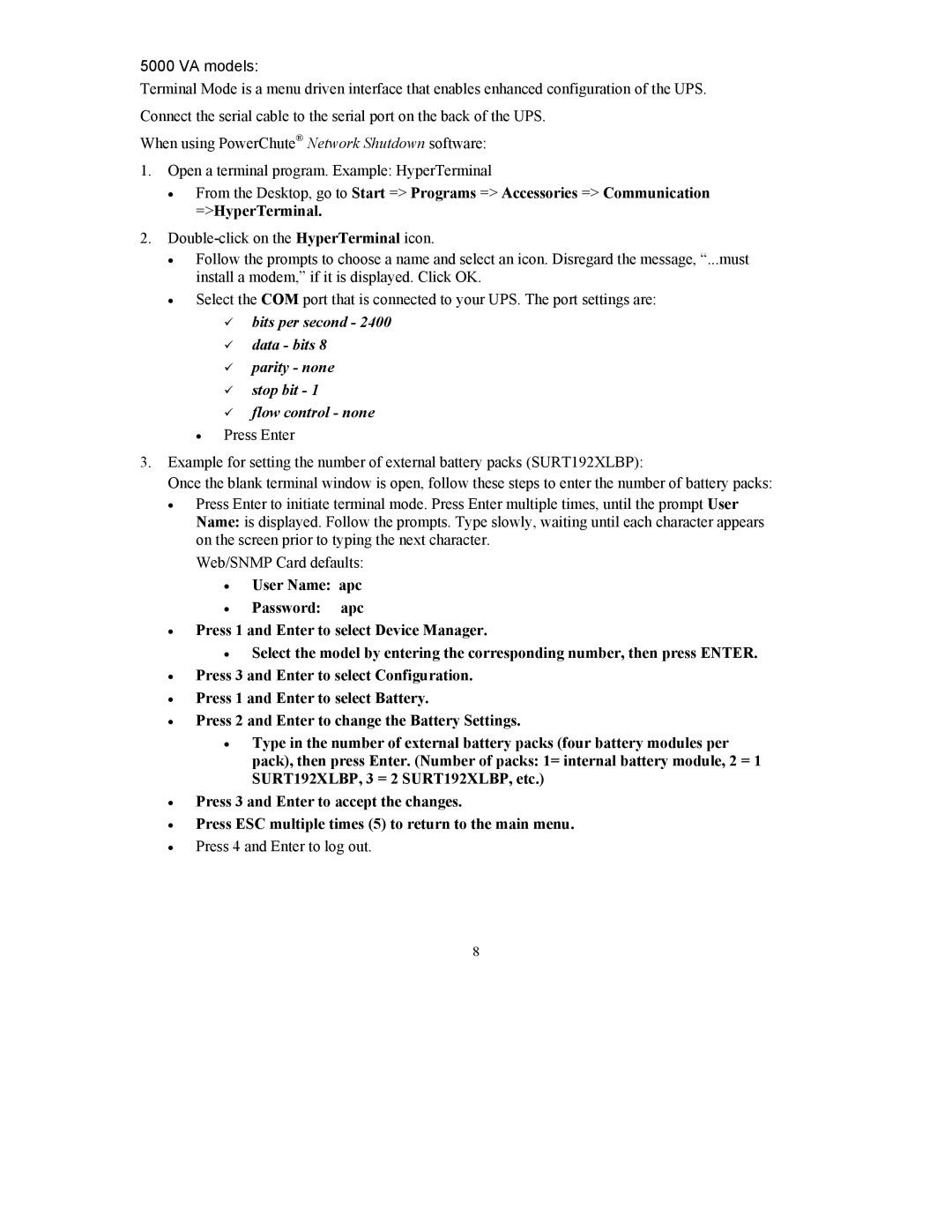 APC 990-1387A user manual Press 4 and Enter to log out 