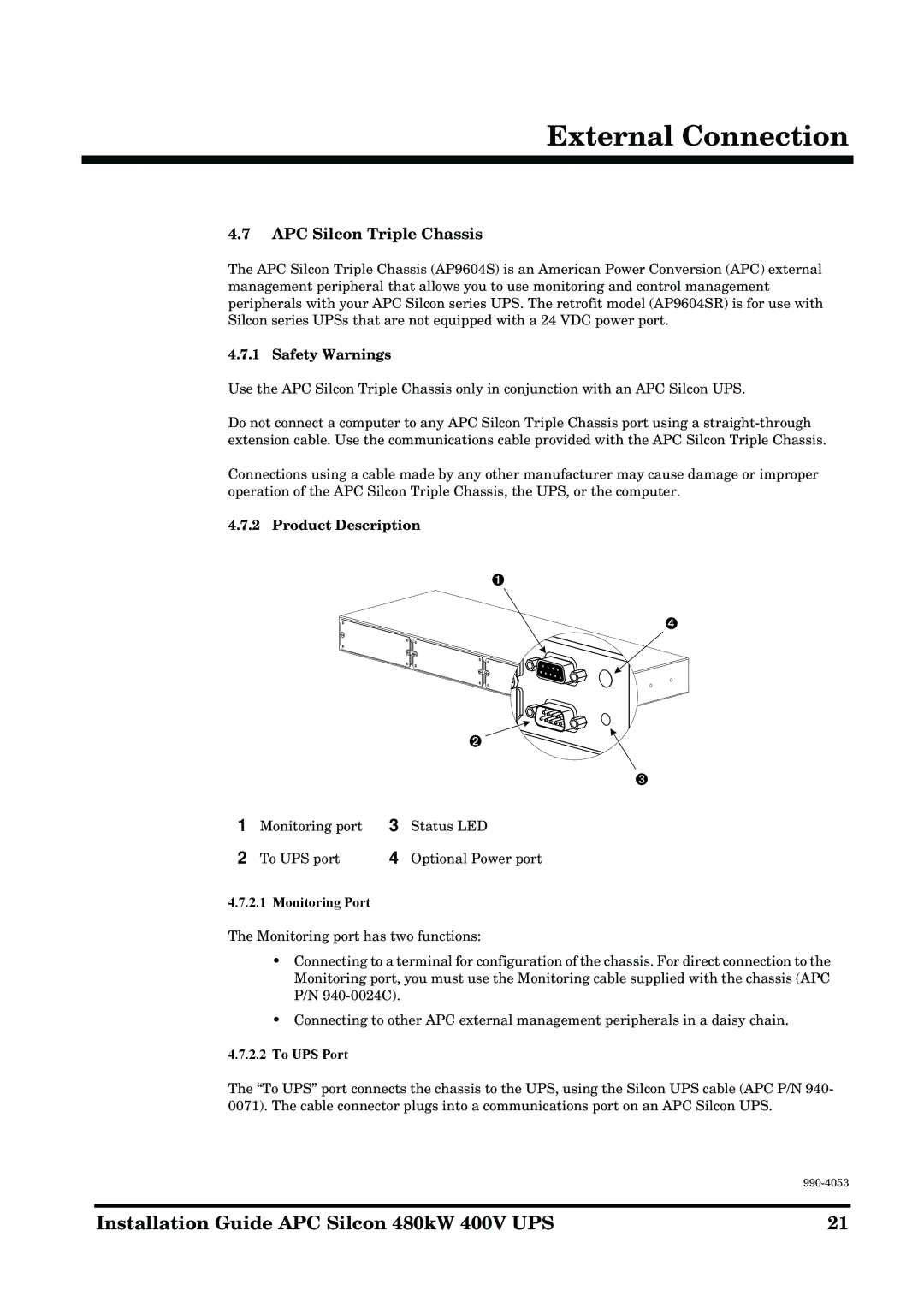 APC 990-4053 manual APC Silcon Triple Chassis, Safety Warnings, Product Description, Monitoring Port, To UPS Port 