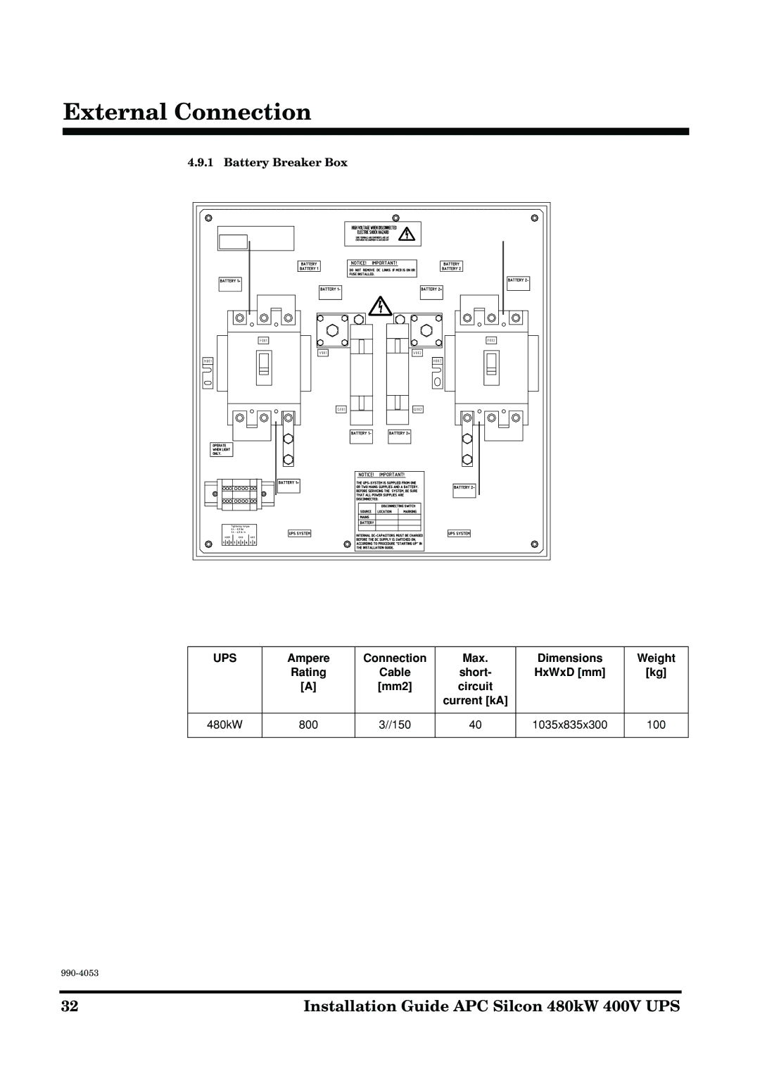 APC 990-4053 manual Battery Breaker Box, Ampere Connection Max Dimensions Weight Rating Cable Short, Circuit Current kA 