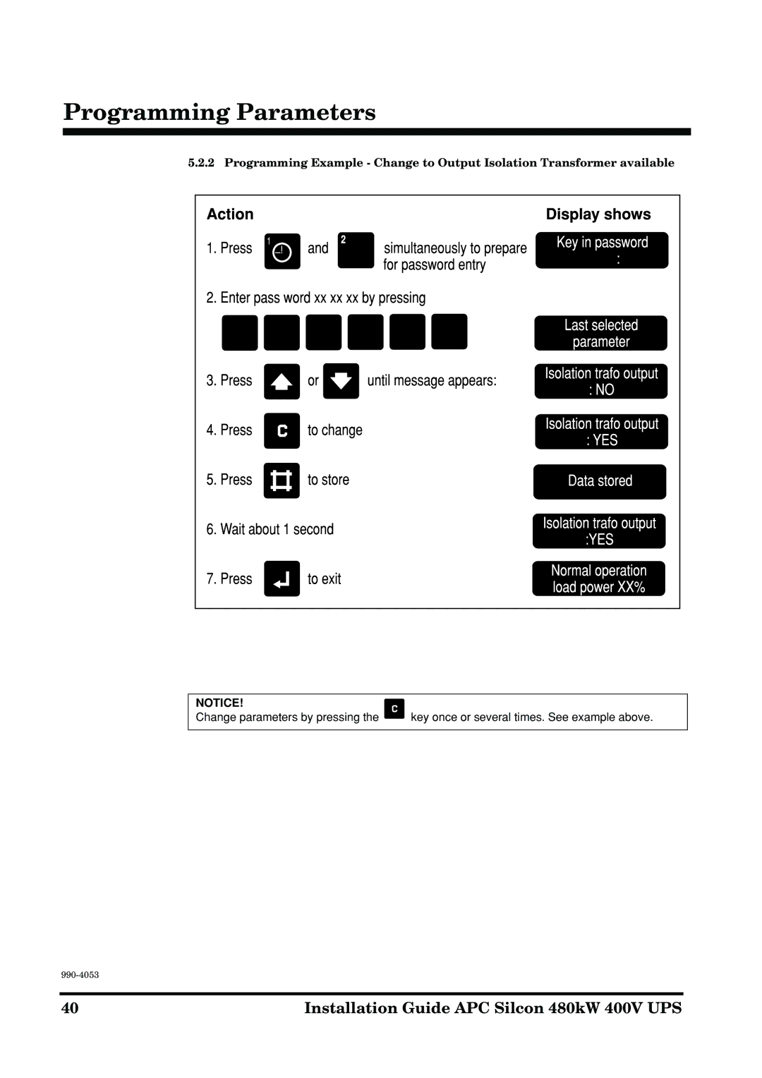 APC 990-4053 manual Change parameters by pressing 