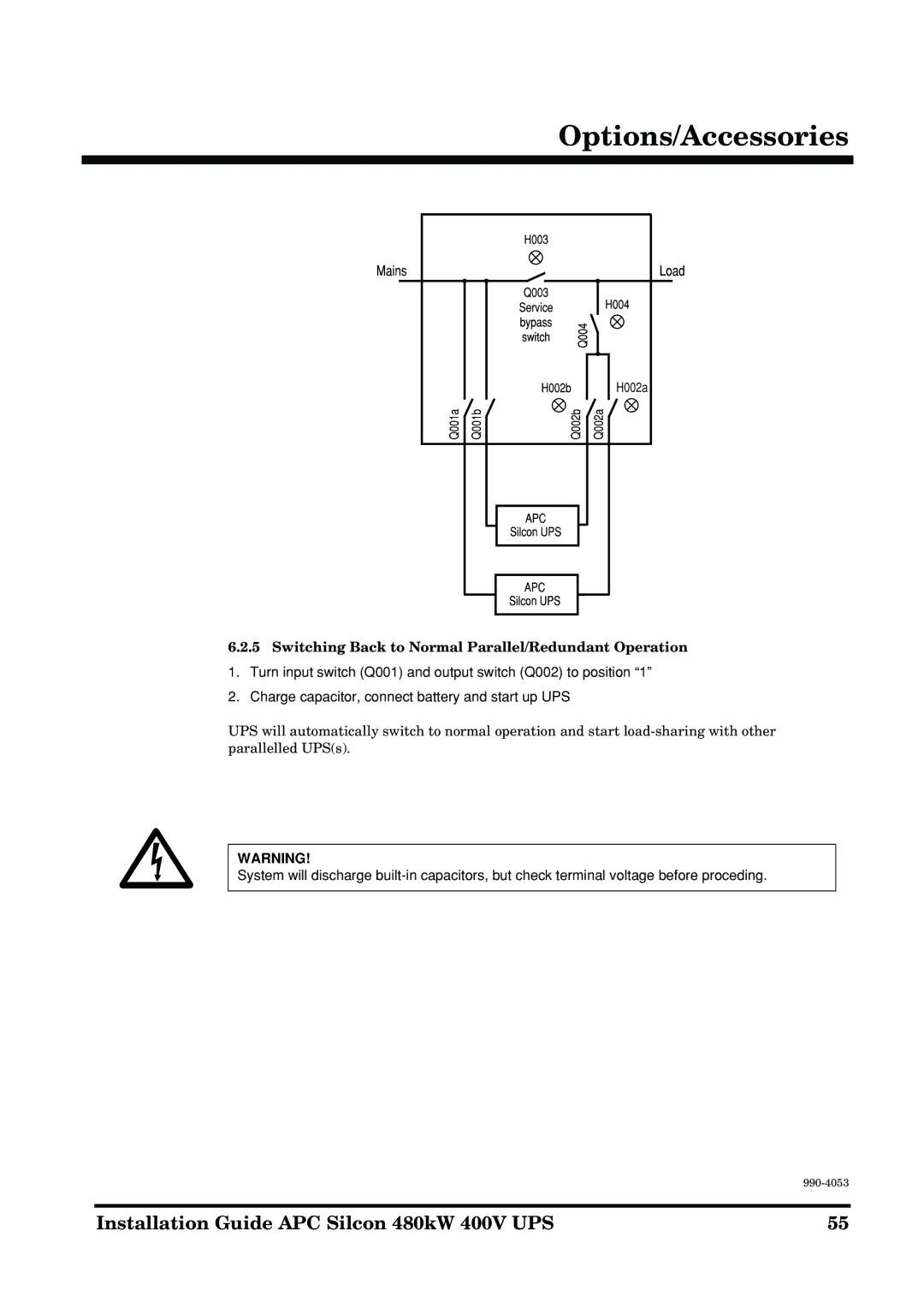 APC 990-4053 manual Switching Back to Normal Parallel/Redundant Operation 