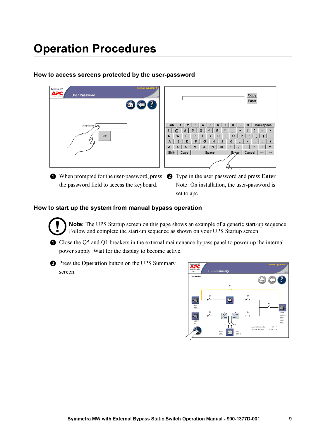 APC 990 manual Operation Procedures, How to access screens protected by the user-password 