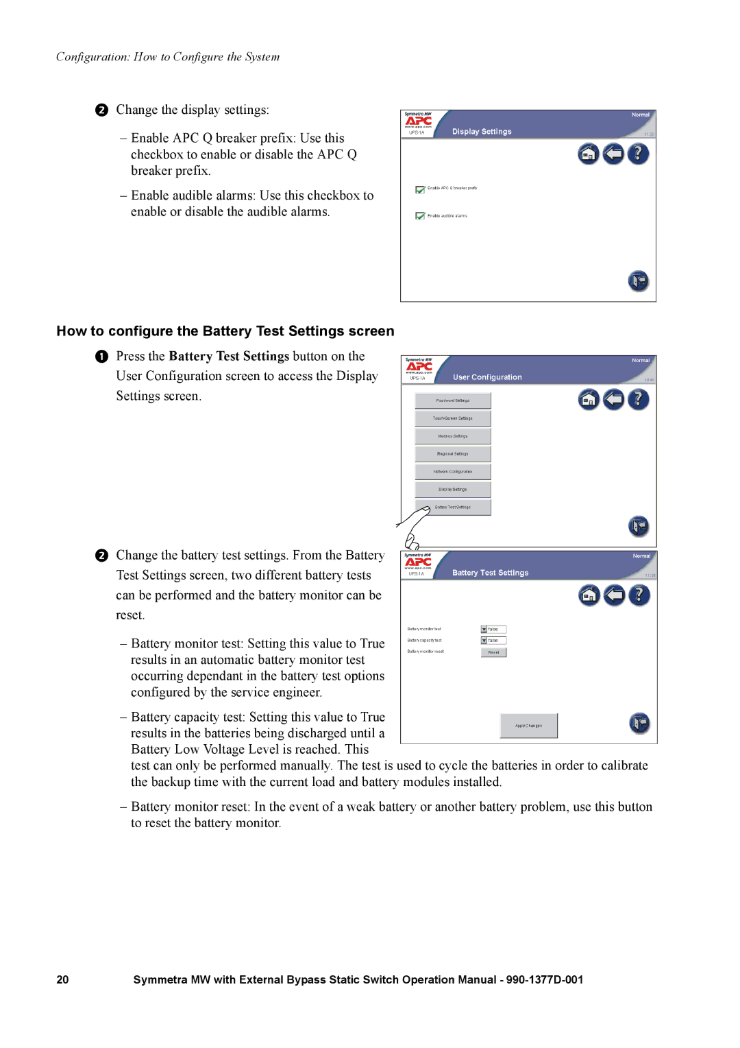 APC 990 manual How to configure the Battery Test Settings screen 